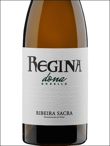 фото вино Regina Dona Godello Ribeira Sacra DO 