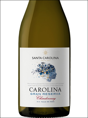 фото Santa Carolina Carolina Gran Reserva Chardonnay Санта Каролина Каролина Гран Ресерва Шардоне Чили вино белое