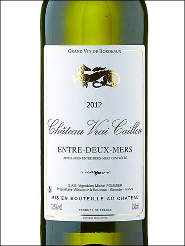 фото Chateau Vrai Caillou Entre-Deux-Mers AOC Шато Вре Кайю Антр-Де-Мер Франция вино белое