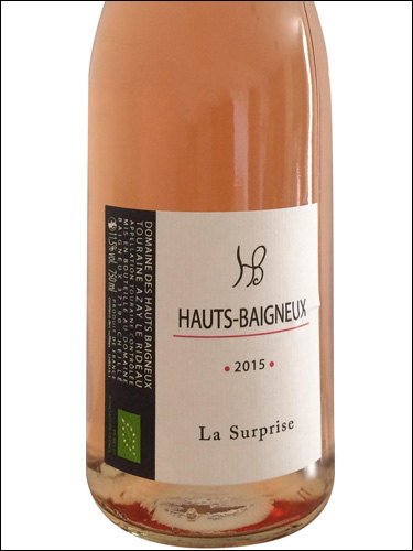 фото Hauts Baigneux La Surprise Touraine Azay le Rideau Rose AOC О-Беньё Ла Сюрприз Турень Азе ле Ридо Розе Франция вино розовое