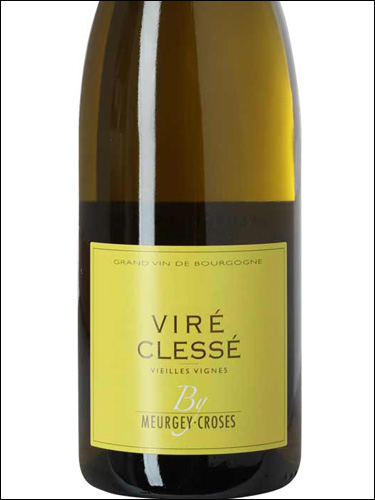 фото Meurgey-Croses Vire Clesse Vieilles Vignes AOC Мёрже-Кроз Вире-Клессе Вьей Винь Франция вино белое
