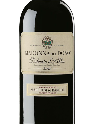 фото Marchesi di Barolo Madonna del Dono Dolcetto d'Alba DOC Маркези ди Бароло Мадонна дель Доно Дольчетто д'Альба Италия вино красное