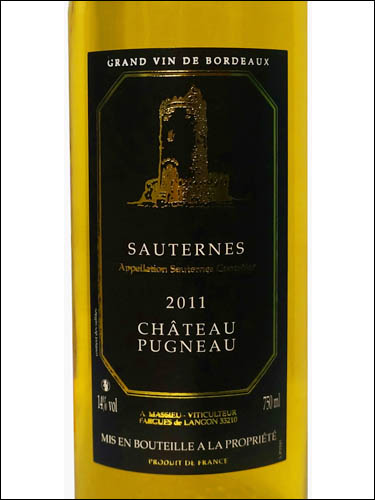 фото Chateau Pugneau Sauternes AOC Шато Пюньо Сотерн  Франция вино белое