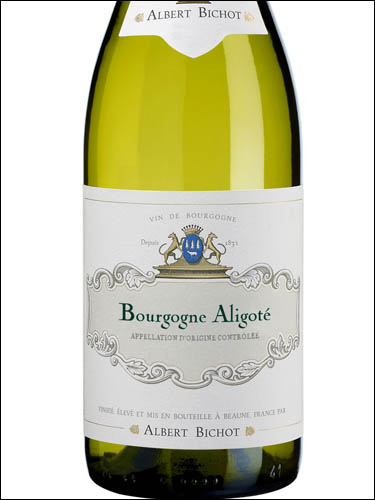 фото Albert Bichot Bourgogne Aligote AOC Бургонь Алиготе Альбер Бишо Франция вино белое