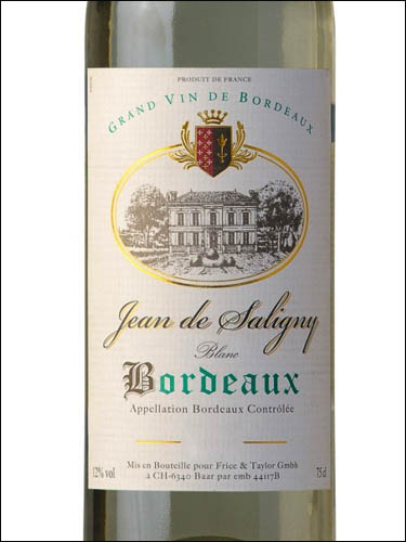 фото Jean de Saligny Bordeaux Blanc AOC Жан де Салиньи Бордо Блан Франция вино белое