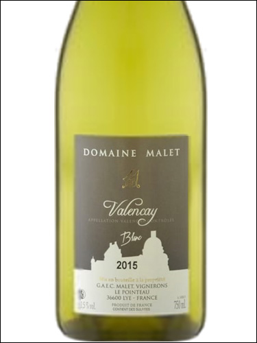 фото Domaine Malet Valencay Blanc AOC Домен Мале Валансе Блан Франция вино белое