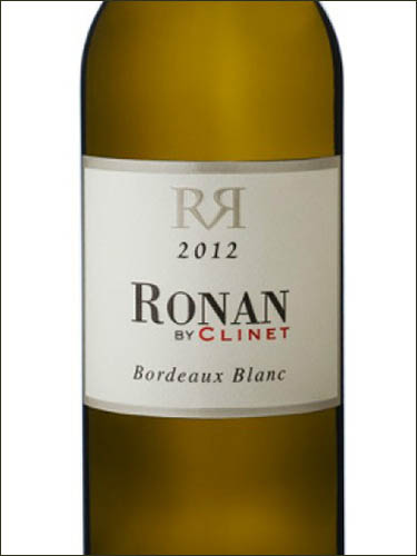 фото Ronan by Clinet Blanc Bordeaux AOC Ронан бай Клине Блан Бордо Франция вино белое