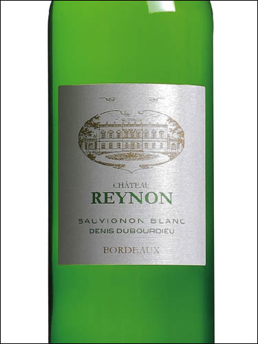 фото Chateau Reynon Sauvignon Blanc Bordeaux AOC Шато Рейнон Совиньон Блан Бордо Франция вино белое