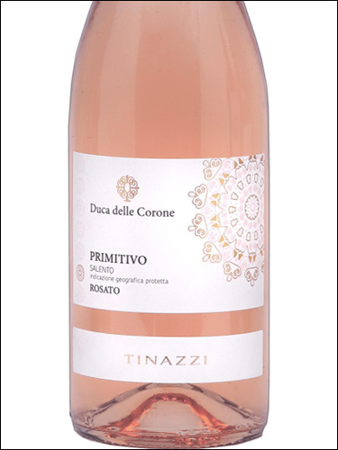 фото Tinazzi Duca delle Corone Primitivo Salento Rosato IGP Тинацци Дука делле Короне Примитиво Саленто Розато Италия вино розовое