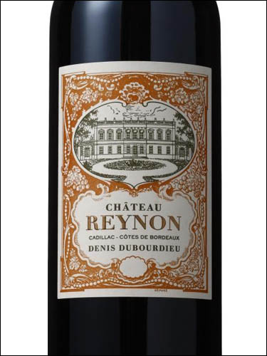 фото Chateau Reynon Cadillac Cotes de Bordeaux AOC Шато Рейнон Кадияк Кот де Борд Франция вино красное