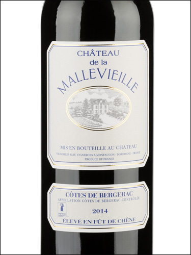 фото Chateau de la Mallevieille Cotes de Bergerac Rouge AOC Шато де ла Мальвьей Кот де Бержерак Руж Франция вино красное
