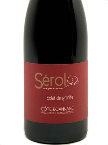 фото Domaine Serol Eclat de granite Cote Roannaise AOC Домен Сероль Экла де Гранит Кот Роанез Франция вино красное