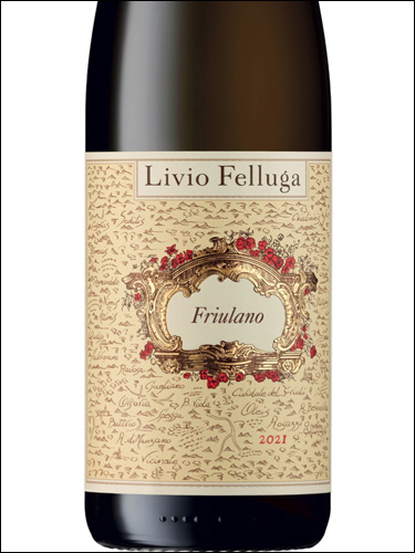 фото Livio Felluga Friulano Friuli Colli Orientali DOC Ливио Феллуга Фриулано Фриули Колли Ориентали Италия вино белое