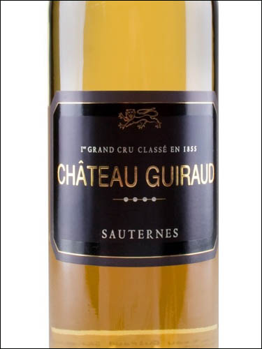 фото Chateau Guiraud 1-er Grand Cru Classe Sauternes AOC Шато Гиро Сотерн АОС Франция вино белое