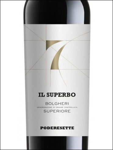 фото Podere 7 Sette Il Superbo Bolgheri Superiore DOC Подере 7 Сетте Иль Супербо Болгери Супериоре Италия вино красное
