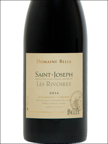 фото Domaine Belle Les Rivoires Saint Joseph Rouge AOC Домен Бель Ле Ривуар Сен Жозеф Руж Франция вино красное