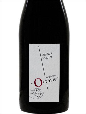 фото Domaine Octavie Vieilles Vignes Touraine Rouge AOC Домен Октави Вьей Винь Турень Руж Франция вино красное
