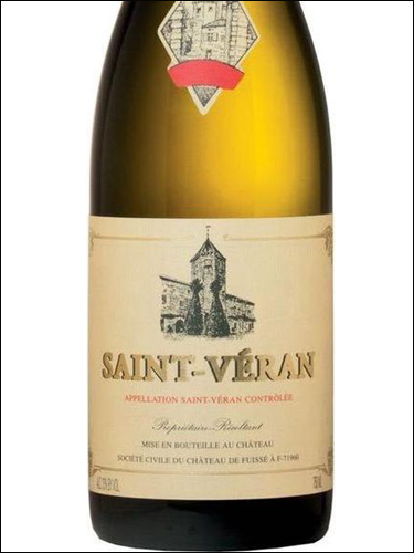 фото Chateau Fuisse Saint-Veran AOC Шато Фюиссе Сен-Веран Франция вино белое