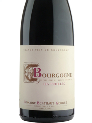 фото Domaine Berthaut-Gerbet Bourgogne Les Prielles AOC Домен Берто-Жербе Бургонь Ле Приель Франция вино красное