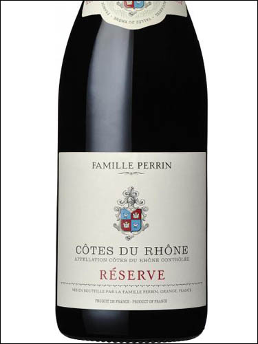 фото Famille Perrin Reserve Cotes du Rhone Rouge AOC Фамий Перрен Резерв Кот Дю Рон Руж Франция вино красное