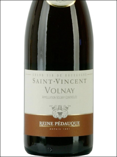 фото Reine Pedauque Saint Vincent Volnay AOC Рен Педок Святой Винсент Вольне Франция вино красное