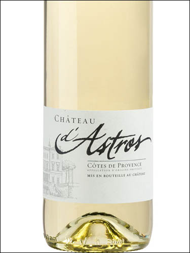 фото Chateau d'Astros Blanc Cotes de Provence AOP Шато д'Астро Блан Кот де Прованс Франция вино белое