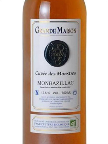 фото Grande Maison Cuvee des Monstres Monbazillac AOC Гран Мезон Кюве де Монстр Монбазияк Франция вино белое