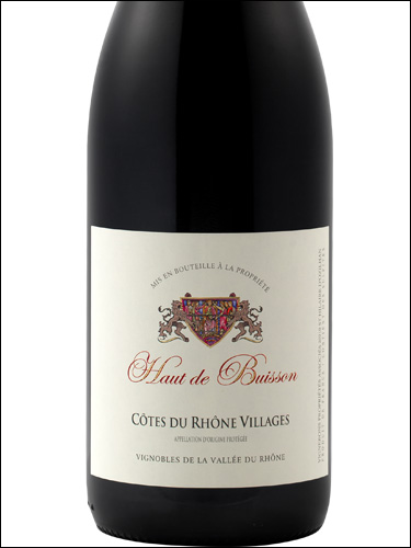 фото Haut de Buisson Rouge Cotes du Rhone Villages AOP О де Бюссон Руж Кот дю Рон Вилляж Франция вино красное
