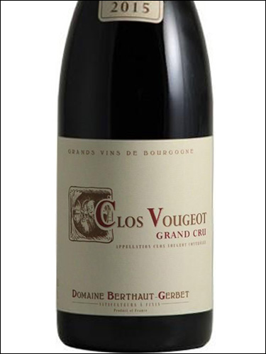 фото Domaine Berthaut-Gerbet Clos Vougeot Grand Cru AOC Домен Берто-Жербе Кло Вужо Гран Крю Франция вино красное