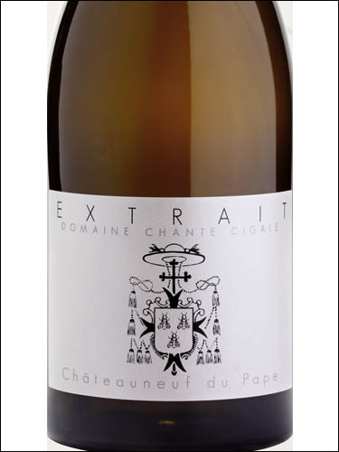 фото Domaine Chante Cigale Extrait Chateauneuf du Pape Blanc AOC Домен Шант Сигаль Экстрэ Шатонеф дю Пап Блан Франция вино белое