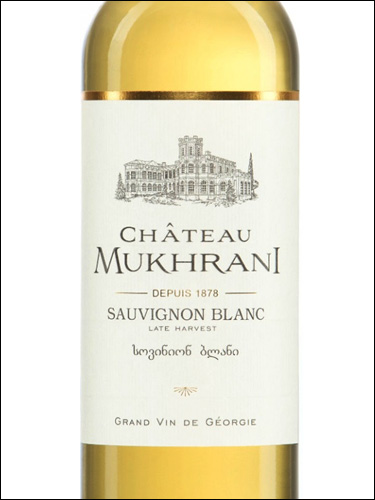 фото Chateau Mukhrani Sauvignon Blanc Late Harvest Шато Мухрани Совиньон Блан Лэйт Харвест Грузия вино белое