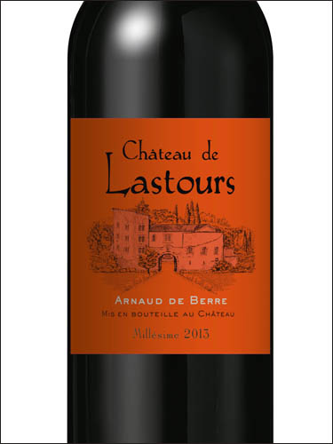фото Chateau de Lastours Arnaud de Berre Corbieres AOC Шато де Ластур Арно де Бер Корбьер Франция вино красное