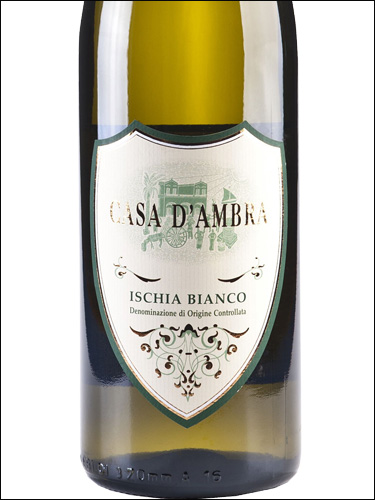 фото Casa d'Ambra Ischia Bianco DOC Каза д'Амбра Искья Бьянко Италия вино белое