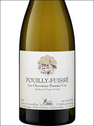 фото Merlin Pouilly-Fuisse Premier Cru Les Chevrieres AOC Мерлен Пуйи-Фюиссе Премьер Крю Ле Шеврьер Франция вино белое