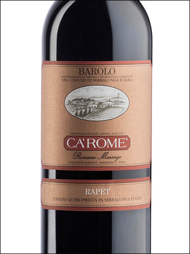 фото Ca’ Rome’ Rapet Barolo del Comune di Serralunga DOCG Ка' Роме' Рапет Бароло дель Коммуне ди Серралунга Италия вино красное