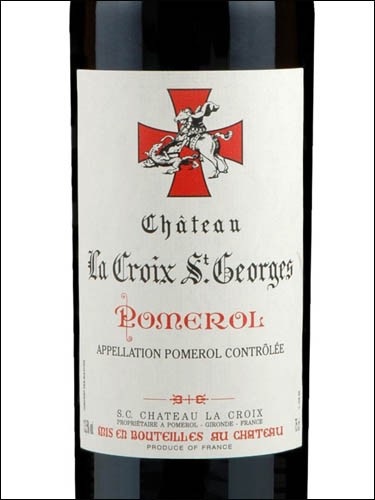 фото Chateau La Croix Saint Georges Pomerol AOC Шато ла Круа Сен-Жорж Помроль Франция вино красное