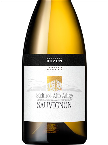 фото Kellerei Bozen Sauvignon Sudtirol Alto Adige DOC Келлерай Боцен Совиньон ЗюдТироль Альто Адидже Италия вино белое