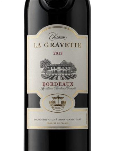 фото Chateau La Gravette Bordeaux Rouge AOC Шато Ля Граветт Бордо Руж Франция вино красное