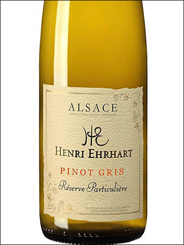 фото Henri Ehrhart Pinot Gris Reserve Particuliere Alsace AOC Анри Эрхарт Пино Гри Резерв Партикюльер Эльзас Франция вино белое