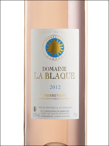 фото Domaine La Blaque Tradition Rose Pierrevert AOC Домен Ла Блак Традисьон Розе Пьеревер Франция вино розовое