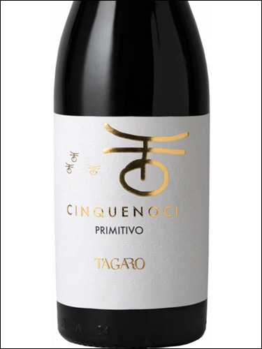 фото Tagaro Cinquenoci Primitivo Тагаро Чинкеночи Примитиво Италия вино красное
