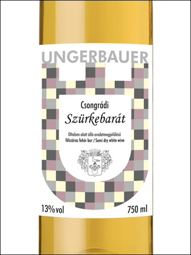 фото Ungerbauer Csongradi Szurkebarat feledes Унгербауэр Чонгради Сюркебарат феледеш Венгрия вино белое