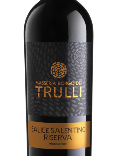 фото Masseria Borgo dei Trulli Salice Salentino Riserva DOP Массерия Борго деи Трулли Саличе Салентино Ризерва Италия вино красное