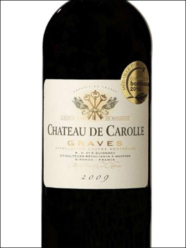 фото Chateau de Carolle Rouge Graves AOC Шато де Кароль Руж Грав Франция вино красное
