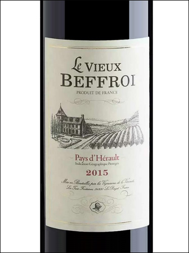 фото Le Vieux Beffroi Rouge Pays d'Herault IGP Ле Вью Бефруа Руж Пэи де д'Эро Франция вино красное