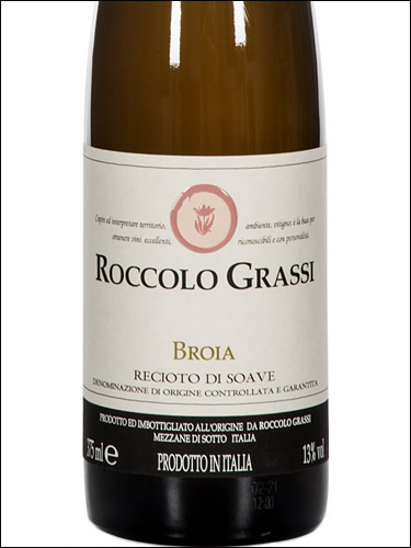 фото Roccolo La Broia Grassi Recioto di Soave DOCG Рокколо Ла Бройя Грасси Речото ди Соаве Италия вино белое