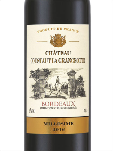 фото Chateau Coustaut La Grangeotte Rouge Bordeaux AOC Шато Кусто Ля Гранжот Руж Бордо Франция вино красное