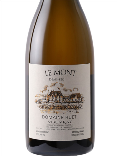 фото Domaine Huet Le Mont Demi Sec Vouvray AOC Домен Уэ Ле Мон Деми Сек Вувре Франция вино белое