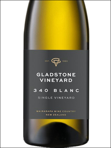 фото Gladstone Vineyard  340 Blanc Single Vineyard Wairarapa Гладстон Виньярд 340 Блан Сингл Виньярд Вайрарапа Новая Зеландия вино белое