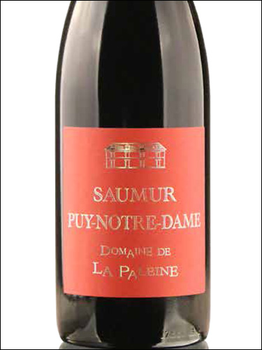 фото Domaine de la Paleine Saumur Puy-Notre-Dame AOC Домен де ла Пален Сомюр Пюи-Нотр-Дам Франция вино красное